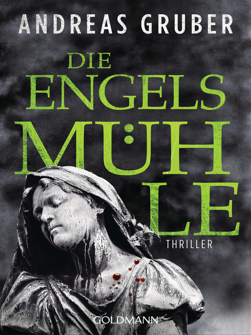 Title details for Die Engelsmühle by Andreas Gruber - Available